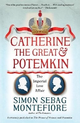 Catherine the Great & Potemkin - Montefiore, Simon Sebag