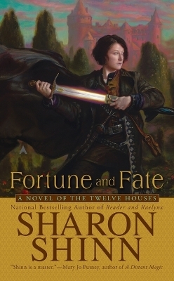 Fortune and Fate - Sharon Shinn