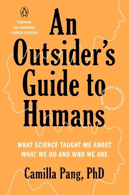 An Outsider's Guide to Humans - Camilla Pang