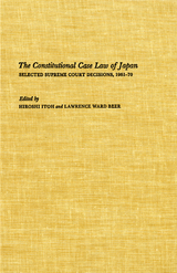 The Constitutional Case Law of Japan - Hiroshi Itoh, Lawrence W. Beer