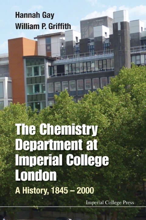 CHEMISTRY DEPARTMENT AT IMPERIAL COLLEGE LONDON, THE - Hannah Gay, William Griffith