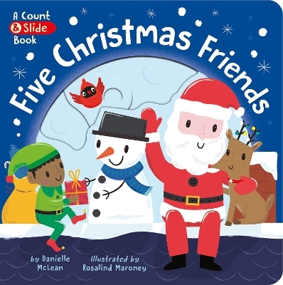 Five Christmas Friends - Danielle McLean