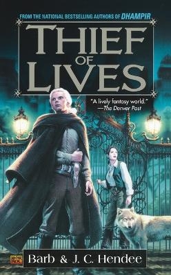 Thief of Lives - Barb Hendee, J.C. Hendee