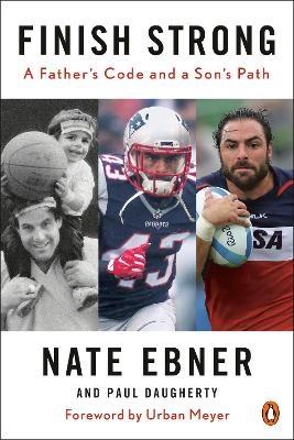 Finish Strong - Nate Ebner, Paul Daugherty