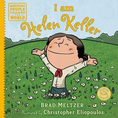 I am Helen Keller - Brad Meltzer