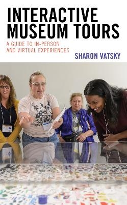 Interactive Museum Tours - Sharon Vatsky