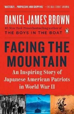 Facing the Mountain - Daniel James Brown