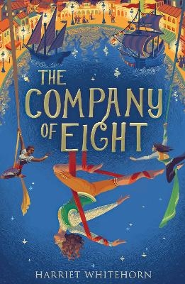 The Company of Eight - Harriet Whitehorn