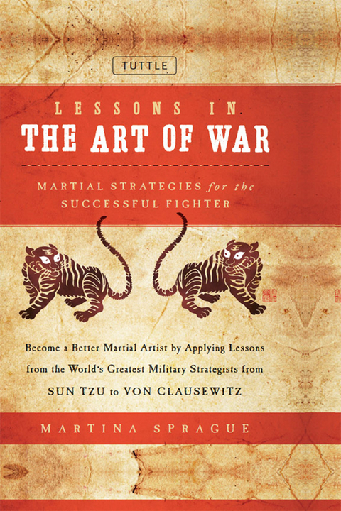 Lessons in the Art of War -  Martina Sprague