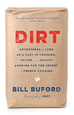 Dirt - Bill Buford