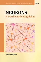 NEURONS: A MATHEMATICAL IGNITION - Masayoshi Hata