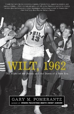 Wilt, 1962 - Gary M. Pomerantz