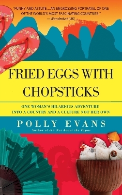 Fried Eggs with Chopsticks - Polly Evans