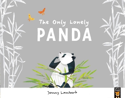 The Only Lonely Panda - Jonny Lambert