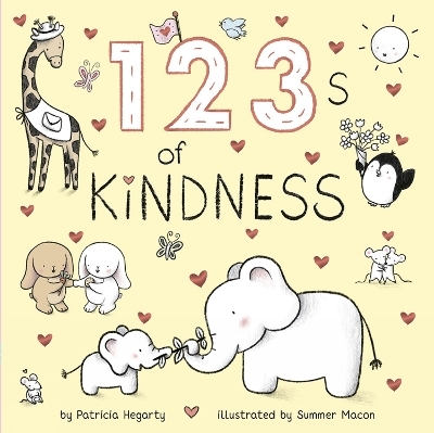 123 of Kindness - Patricia Hegarty