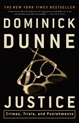 Justice - Dominick Dunne