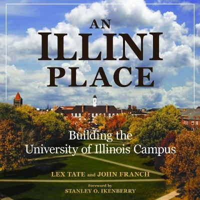 An Illini Place - Lex Tate, John Franch