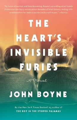 The Heart's Invisible Furies - John Boyne