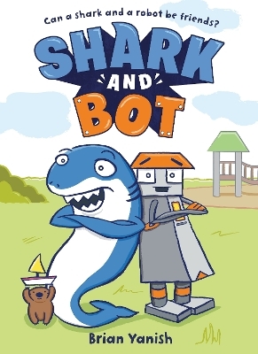 Shark and Bot - Brian Yanish