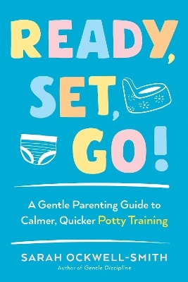 Ready, Set, Go! - Sarah Ockwell-Smith