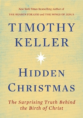 Hidden Christmas - Timothy Keller