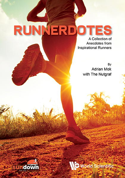 Runnerdotes: A Collection Of Anecdotes From Inspirational Runners -  Mok Adrian Mok