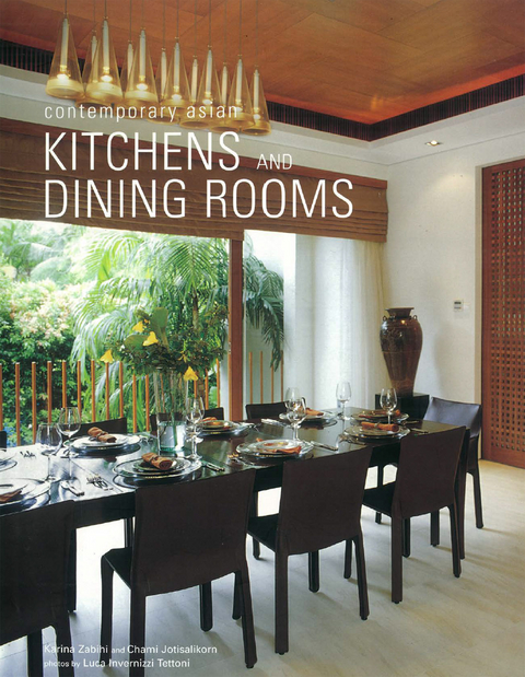 Contemporary Asian Kitchens and Dining Rooms -  Chami Jotisalikorn,  Karina Zabihi