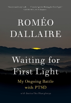 Waiting for First Light - Romeo Dallaire