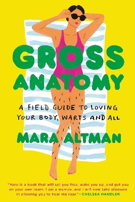 Gross Anatomy - Mara Altman