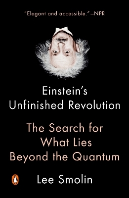 Einstein's Unfinished Revolution - Lee Smolin