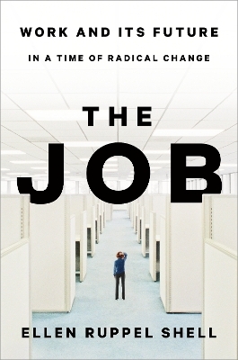 The Job - Ellen Ruppel Shell