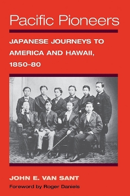 Pacific Pioneers - John E. Van Sant