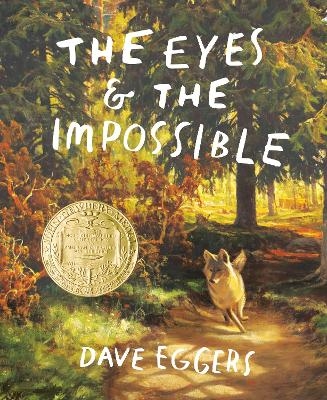 The Eyes and the Impossible - Dave Eggers