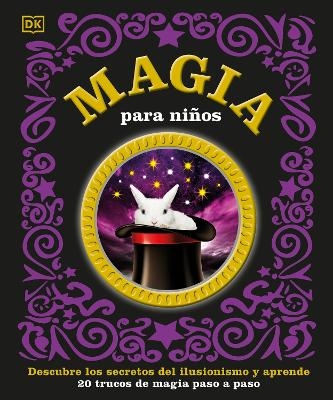 Magia para niños (Children's Book of Magic) -  Dk