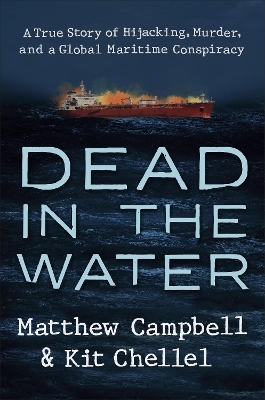 Dead in the Water - Matthew Campbell, Kit Chellel