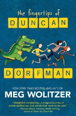 The Fingertips of Duncan Dorfman - Meg Wolitzer