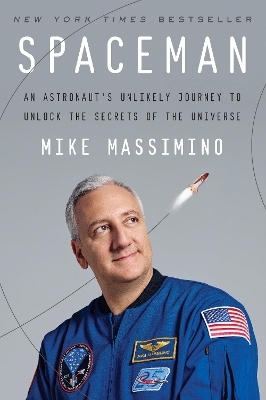 Spaceman - Mike Massimino