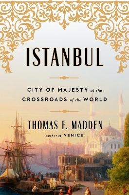 Istanbul - Thomas F. Madden