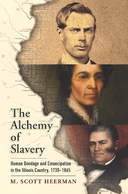 The Alchemy of Slavery - M. Scott Heerman