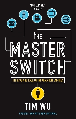 The Master Switch - Tim Wu