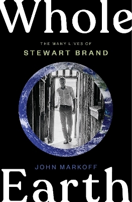 Whole Earth - John Markoff