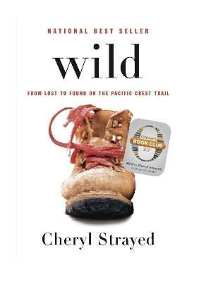 Wild - Cheryl Strayed