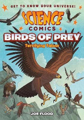 Science Comics: Birds of Prey - Joe Flood