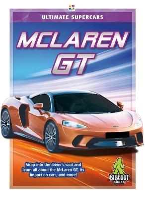 McLaren GT - Tamra B Orr