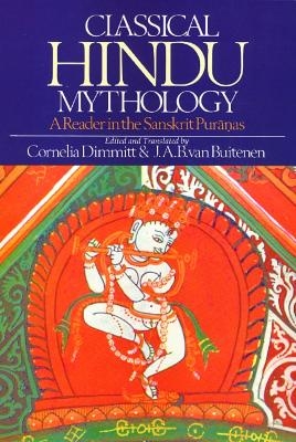 Classical Hindu Mythology - Cornelia Dimmitt