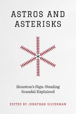 Astros and Asterisks - 