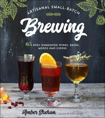 Artisanal Small-Batch Brewing - Amber Shehan