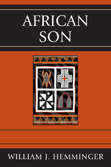 African Son -  William J. Hemminger