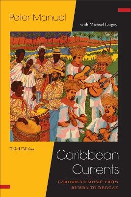 Caribbean Currents: - Peter Manuel, Michael Largey