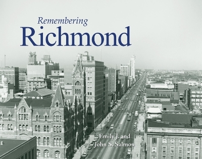 Remembering Richmond - 